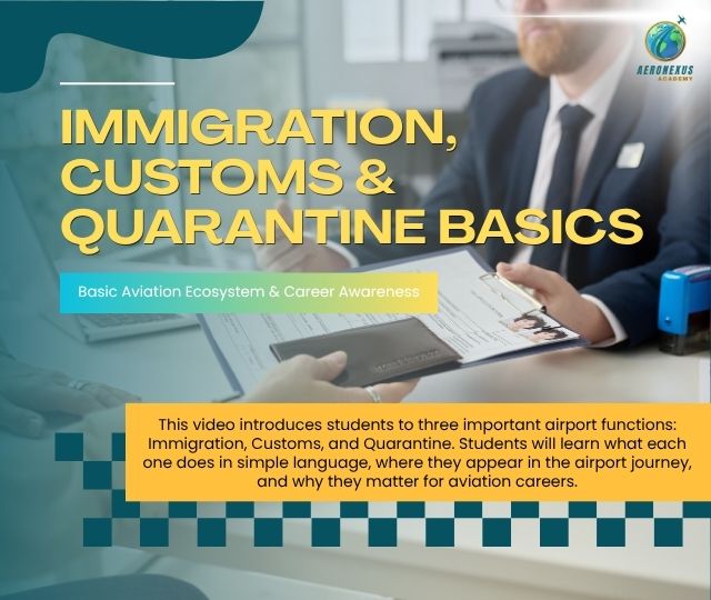 Immigration, Customs & Quarantine Basics